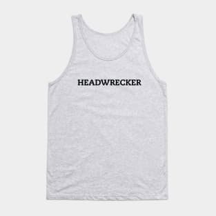 Rebel Angel HEADWRECKER Tank Top